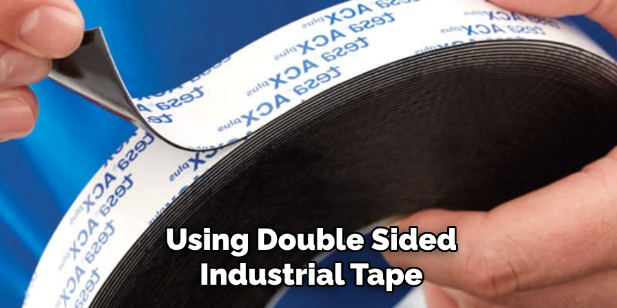 Using Double Sided Industrial Tape