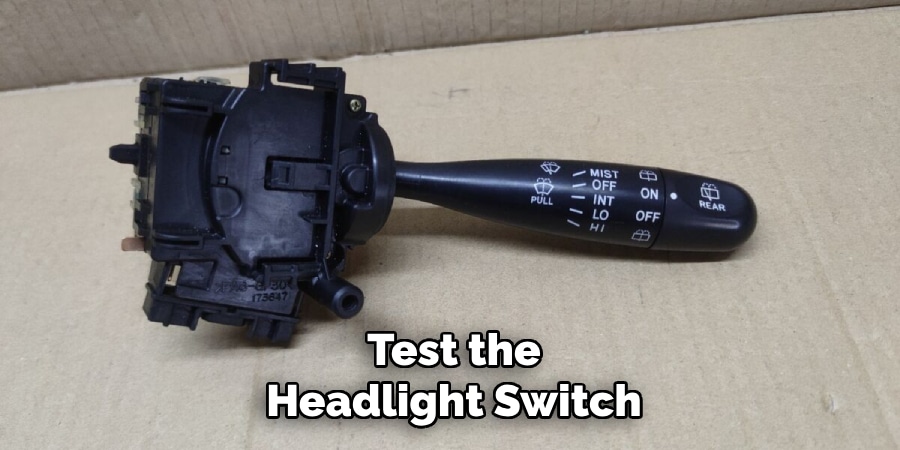 Test the
Headlight Switch
