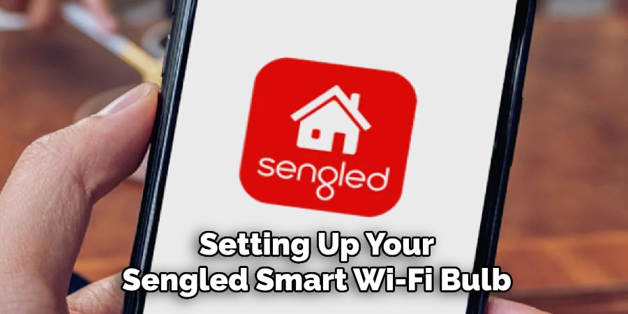 Download the
Sengled Home App