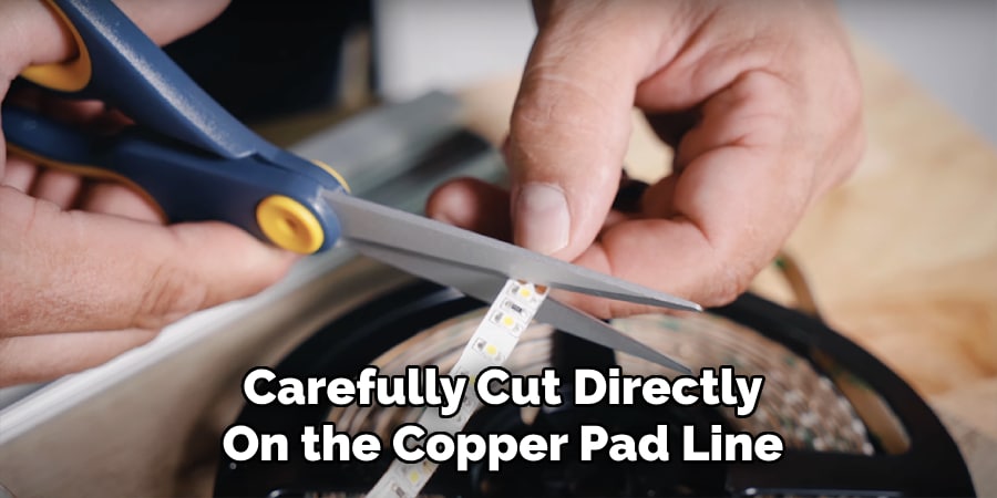 Carefully Cut Directly
On the Copper Pad Line