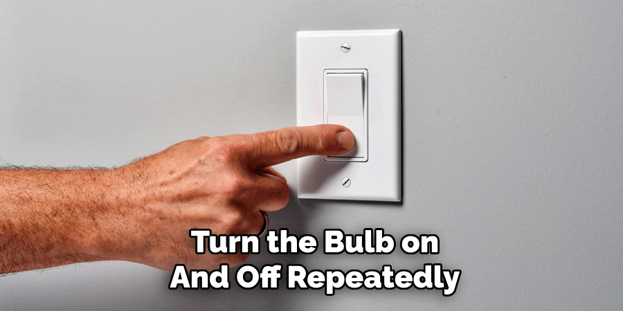 Turn the Bulb on
And Off Repeatedly